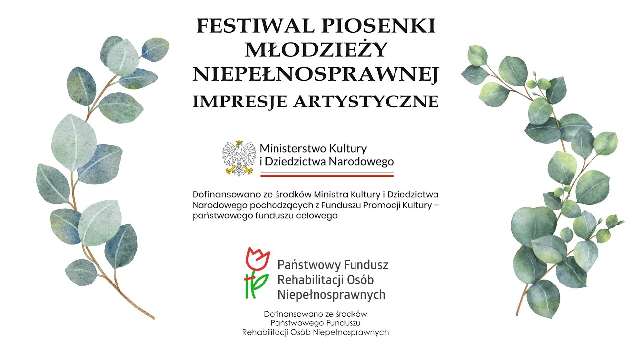 XXVII Festiwalu Piosenki Młodzieży Niepełnosprawnej Impresje Artystyczne 2024 - Koncert Galowy
