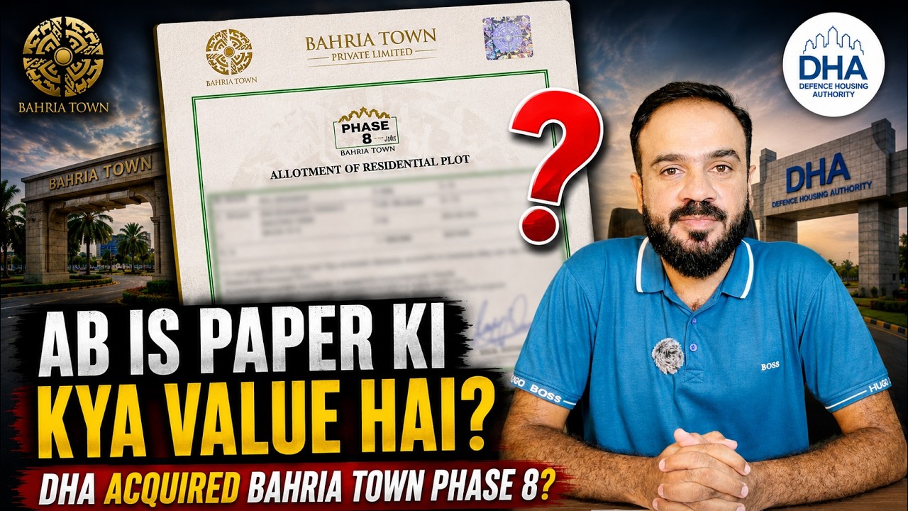 Has DHA Taken Over Bahria Phase 8? What Is the Value of Your Allotment Letter?