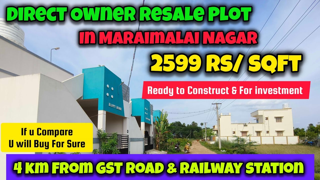🥳Direct Owner Resale Plot In Maraimalai Nagar🏡2599Rs/Sqft🤓200+ Familes Living Here💐Compare & buy