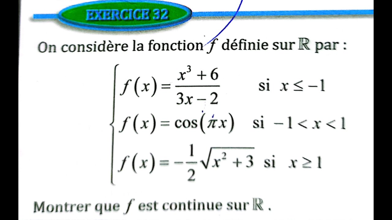 Limite et continuité 2 bac SM Ex 31 et 32 page 54 Almoufid