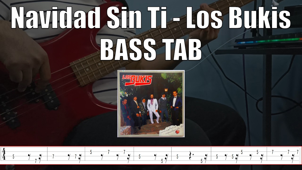 Navidad Sin Ti - Los Bukis | Bass Cover | Bass Tab | Bass Tutorial | livan tv