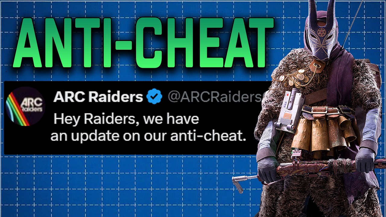 ARC Raiders Anti-Cheat Update!