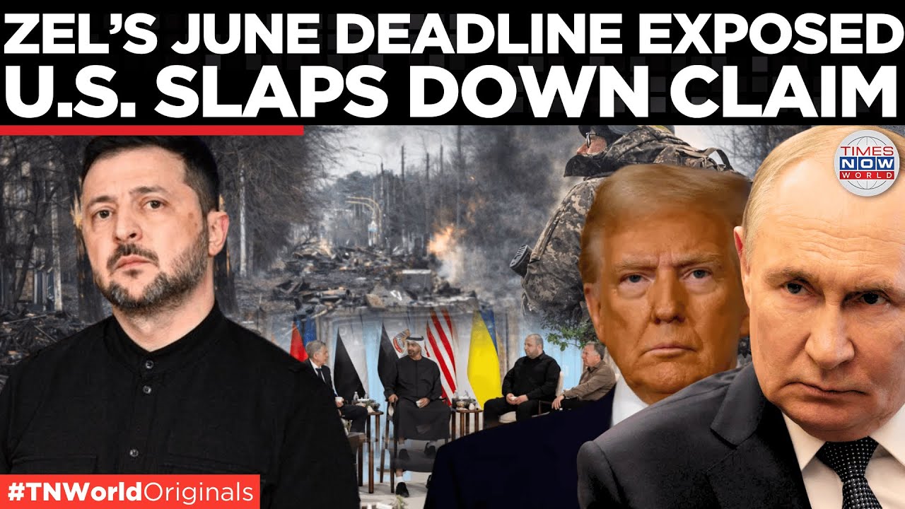 ‘ZEL ISOLATED & LYING’: US Envoy Rejects Kyiv's June Peace Deadline, Signals Pressure | World News