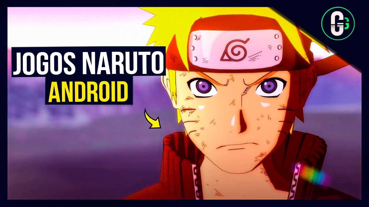 TOP 5 MELHORES Jogos De NARUTO Para ANDROID | Gameverso