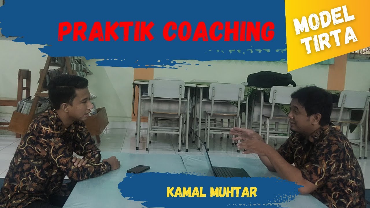 PRAKTIK COACHING MODEL TIRTA