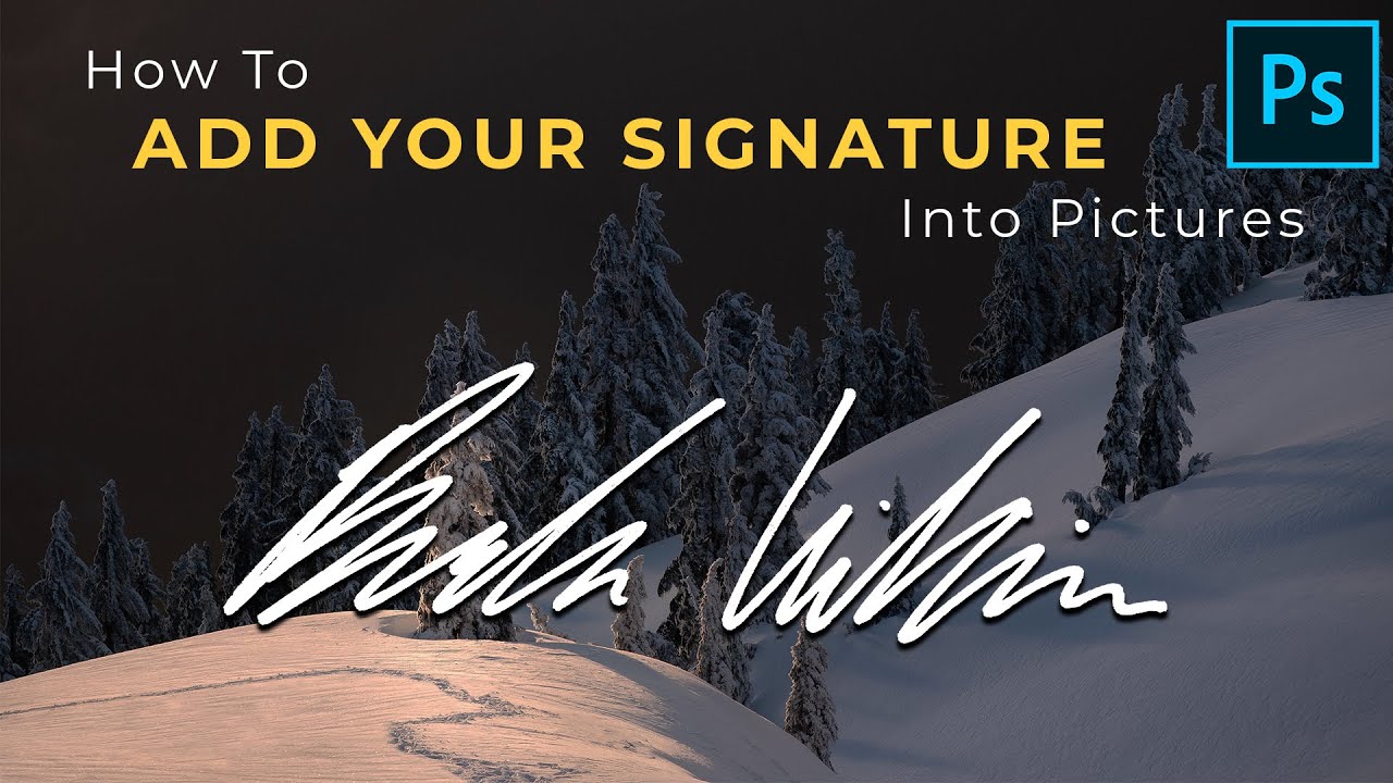 How To Turn Your Signature Into A Custom Watermark In Photoshop