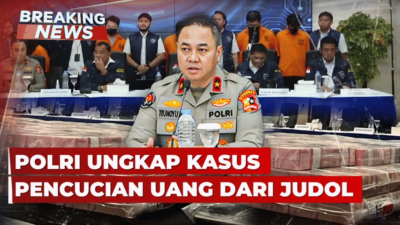 BREAKING NEWS - Polri Ungkap Kasus Pencucian Uang dari Judol