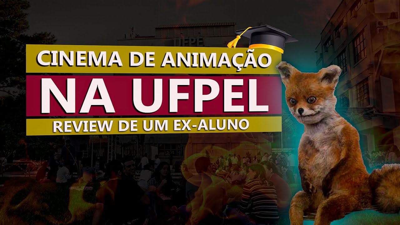 REVIEW DO CURSO DE CINEMA DE ANIMACAO DA UFPEL