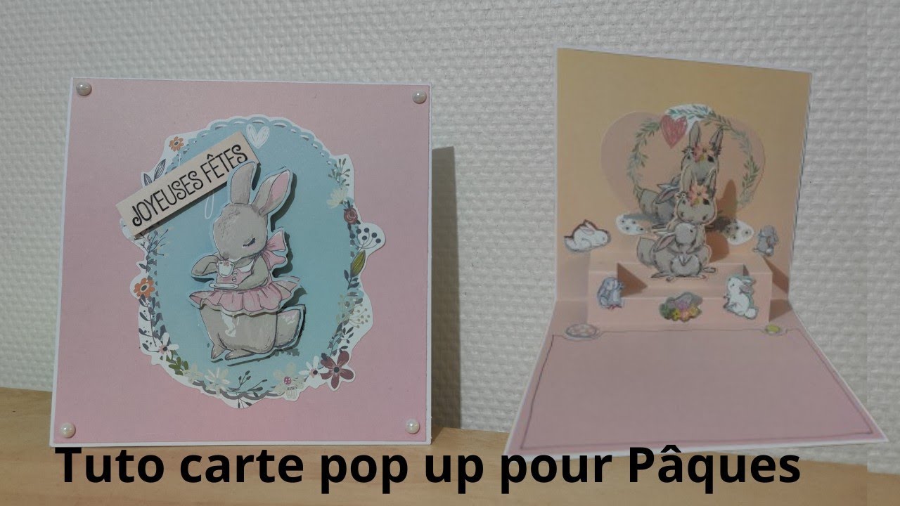 tuto carte pop up pour pâques #diy #scrap #tuto #scrapbooking #popup #pâques