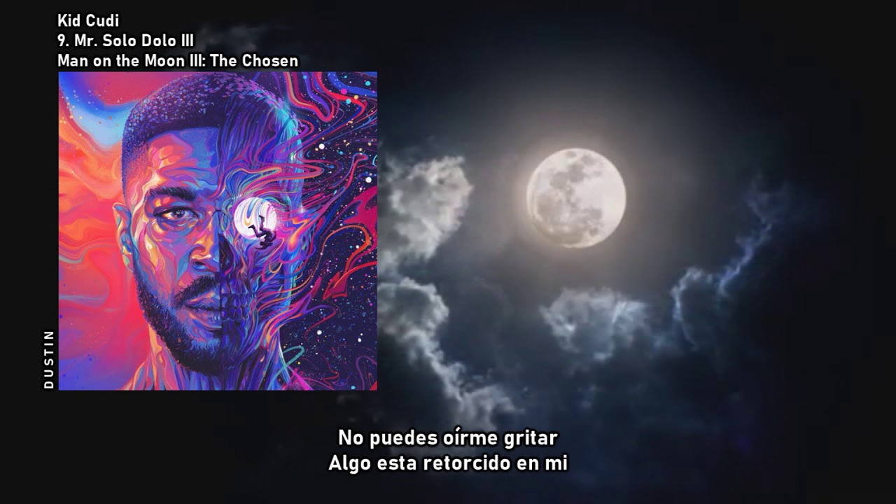 Kid Cudi ⥈ Mr. Solo Dolo III «Subtitulado Español»