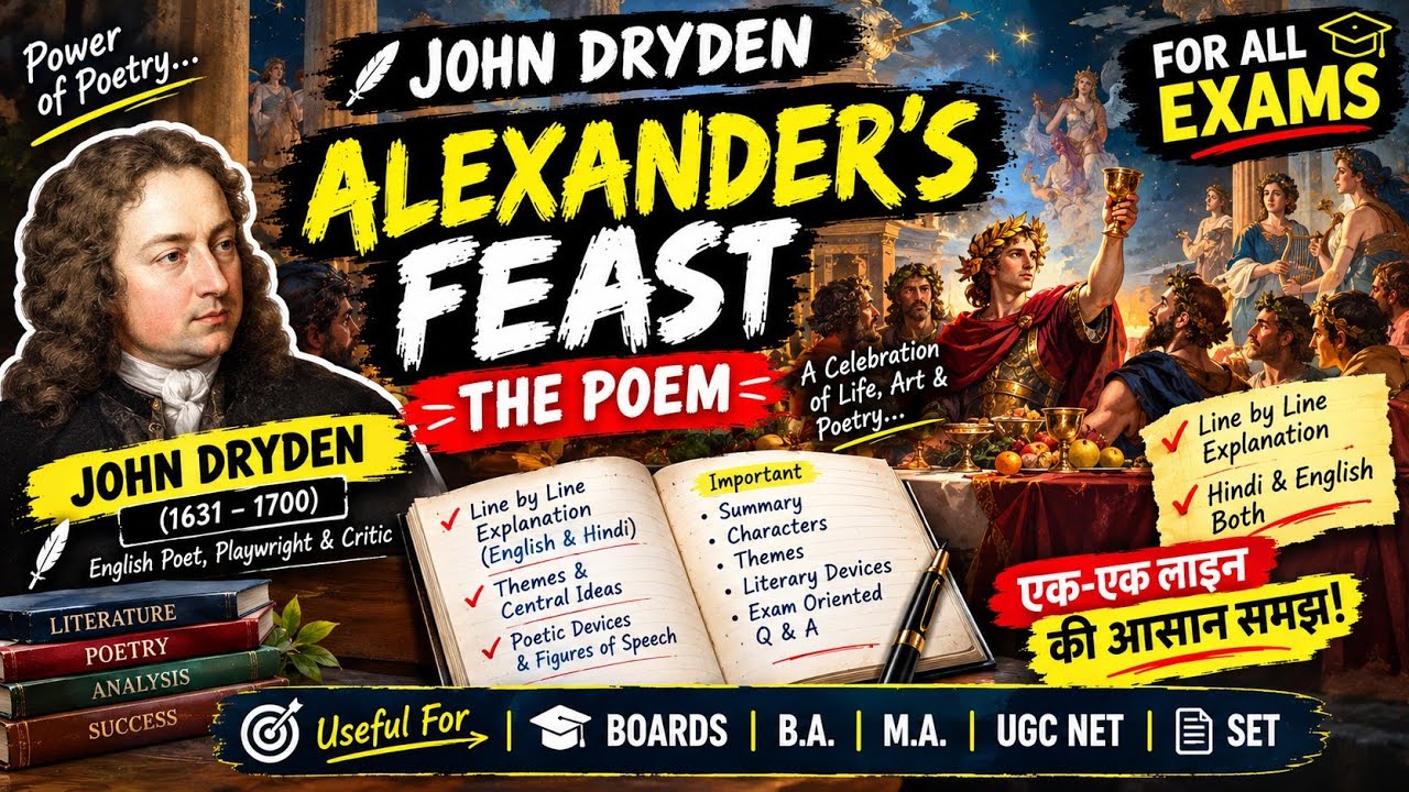 Alexander's Feast By John Dryden Summary (Analysis) In Hindi and English | The Power Of Music |