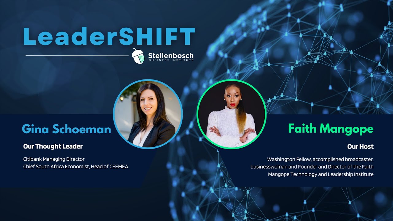 Foresight & Leadership in 2023 SA Budget Speech | LeaderSHIFT Recap with Gina Schoeman from Citibank