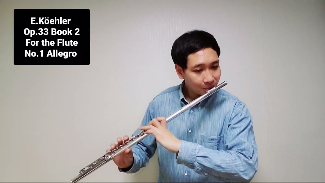 E.Köehler Op.33 Book 2 No.1 Allegro (퀼러 플루트 연습곡 33번 2권 1번 알레그로)