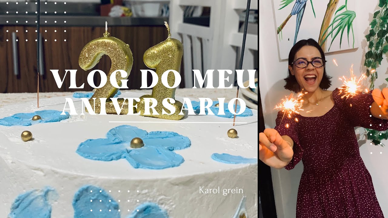 VLOG | MEU ANIVERSÁRIO 