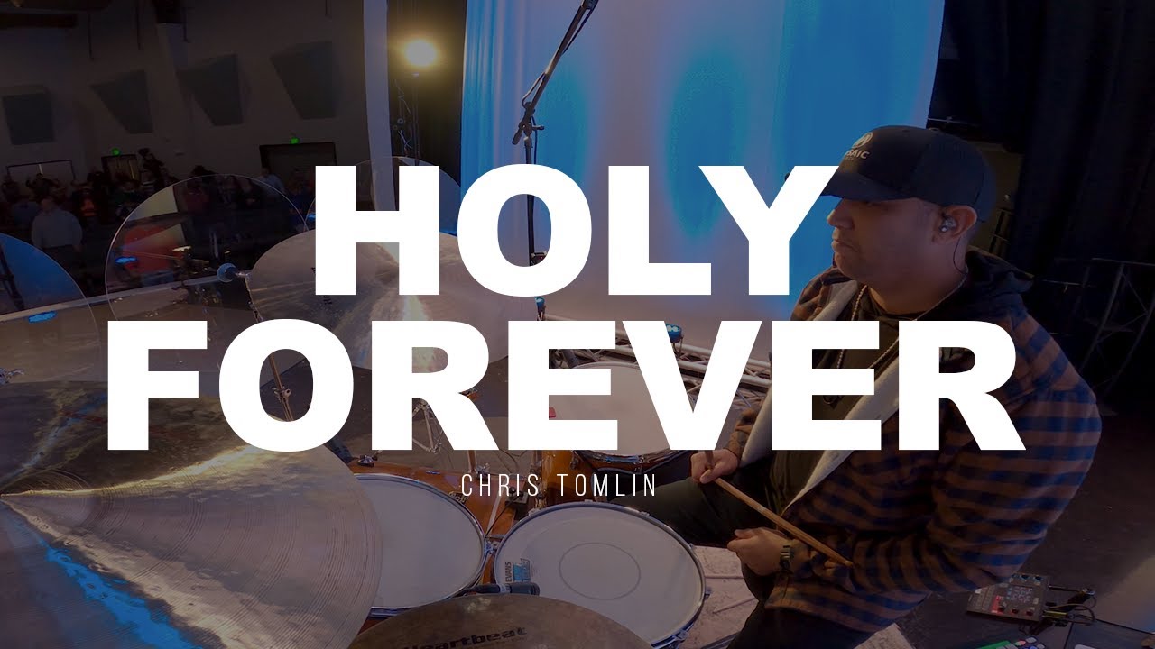 Holy Forever || Chris Tomlin LIVE Drum Cover (in ear mix)