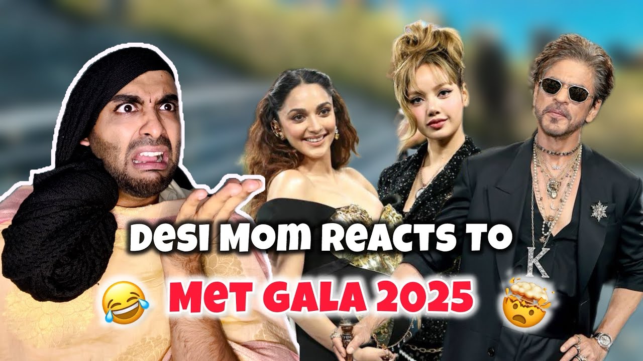 Indian Mom Reacts To MET GALA 2025 👀😂💁🏻&zwj;♀️| Shahrakh Khan Ne YE PEHNA?!🫣 Funny Reaction |sarorahere