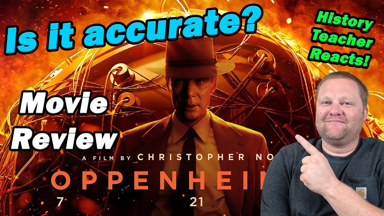 Is Oppenheimer accurate? | Movie Review | History Teacher Reacts