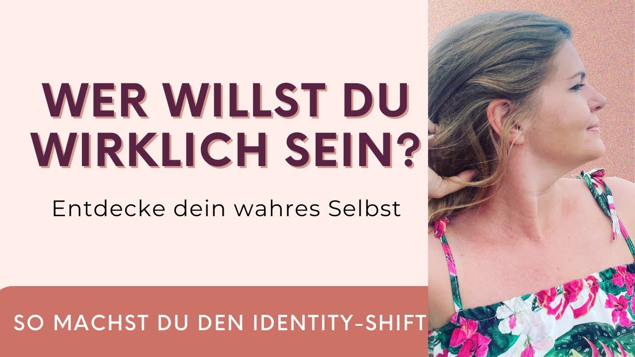 🔀Identity Shift: Wie du mit dem Selbstkonzept dein Leben änderst #identityshift #identityshifting