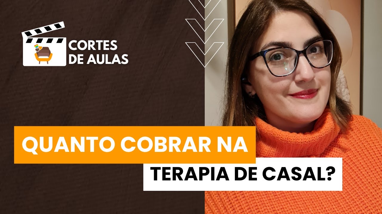 Como precificar minha sess&atilde;o de terapia de casal?