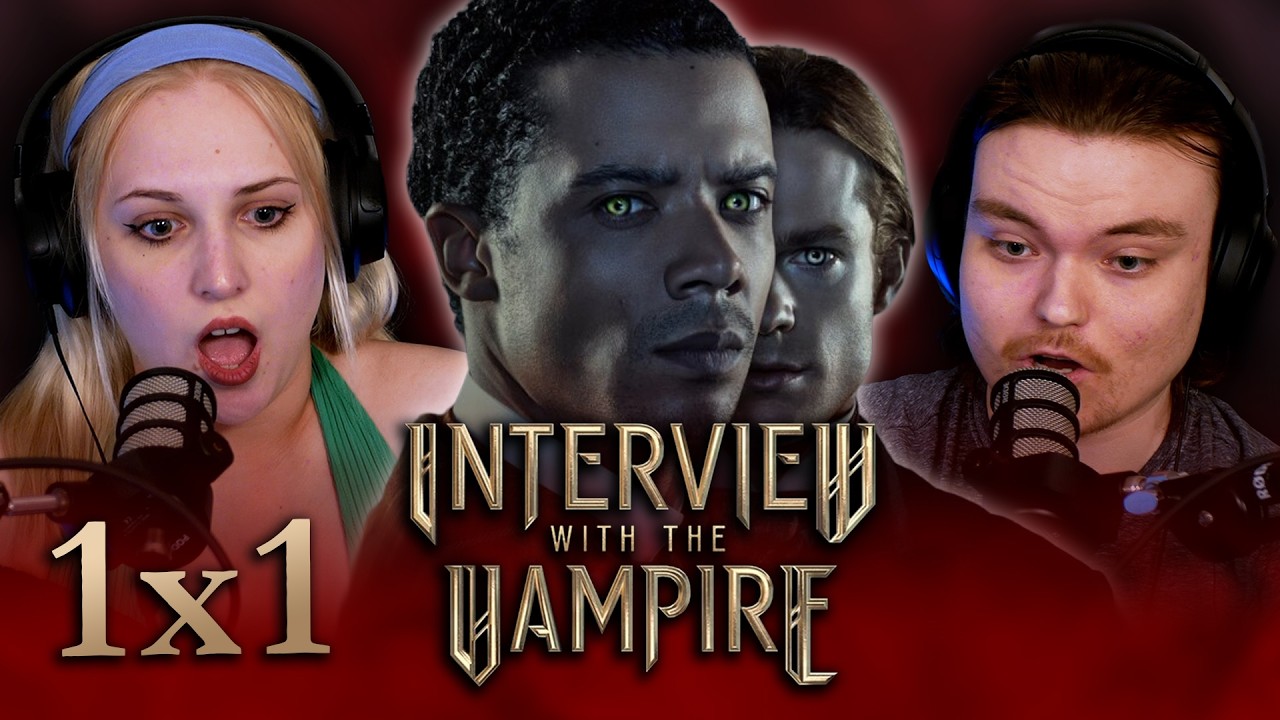 Interview with the Vampire 1x1 Reaction | In Throes of Increasing Wonder