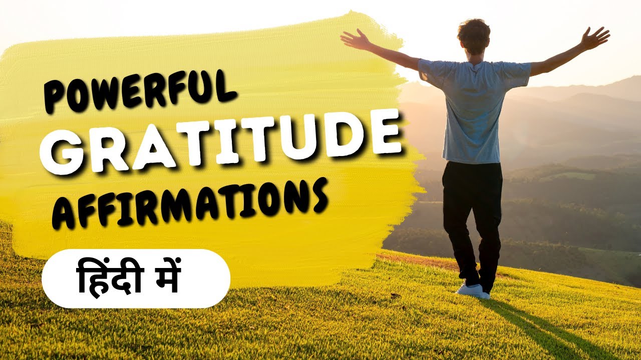 Daily Gratitude Affirmations I Zindagi Badlo I Hindi