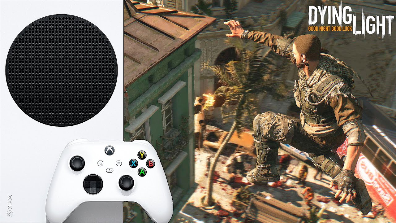 Dying Light Xbox Series S Геймплей 30 FPS