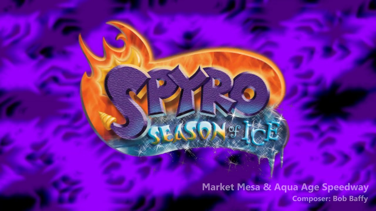 Spyro Season of Ice: Market Mesa & Aqua Age Speedway