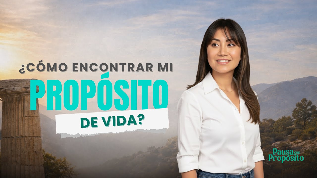 Cómo encontrar mi propósito de vida