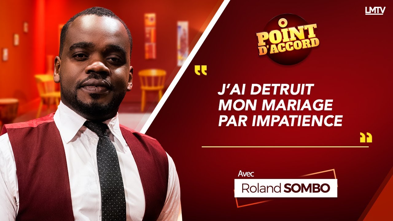 POINT D'ACCORD | J'ai détruit mon mariage par impatience