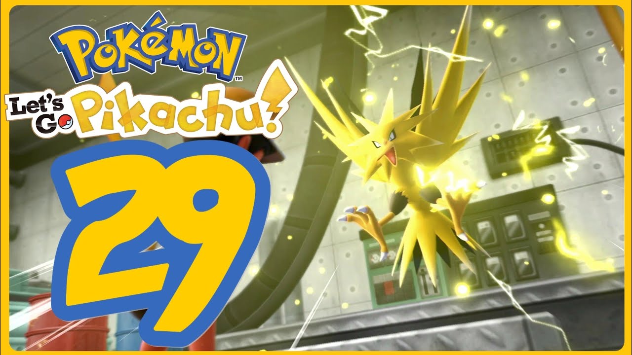 Pok&eacute;mon: Let's Go, Pikachu! #29: Power Plant & Zapdos