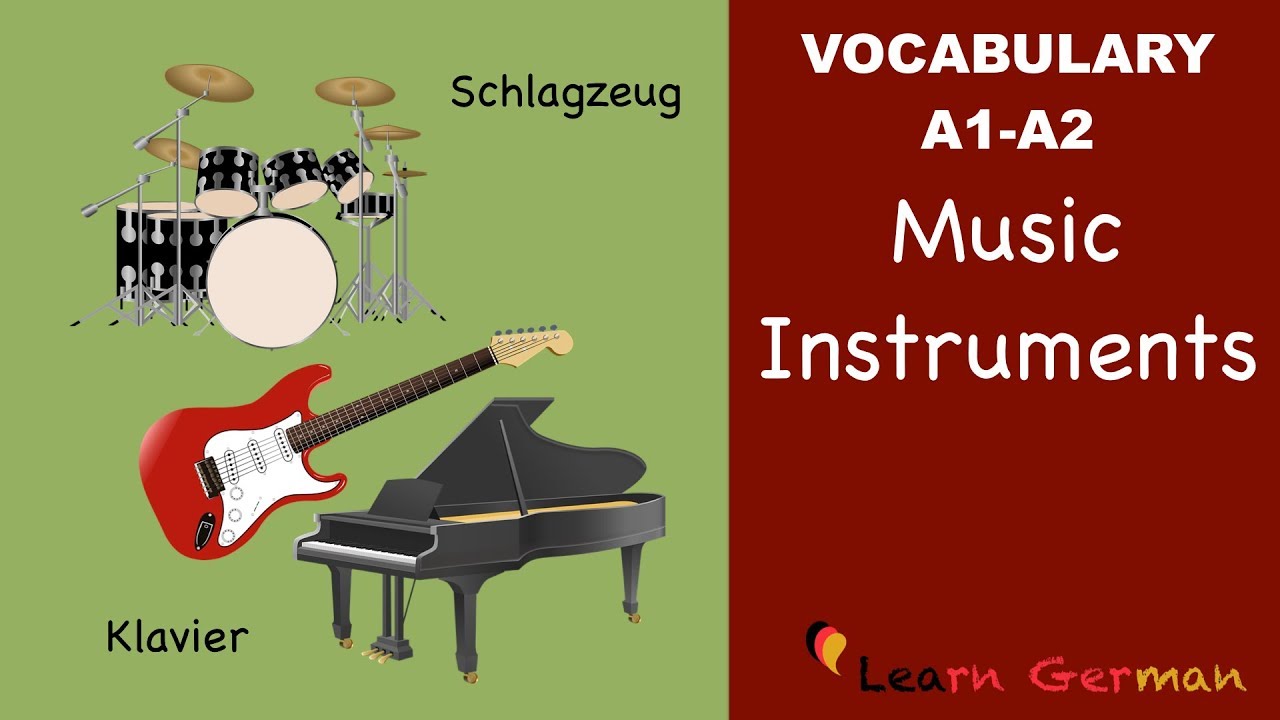 Learn German Vocabulary - Musical instruments in German