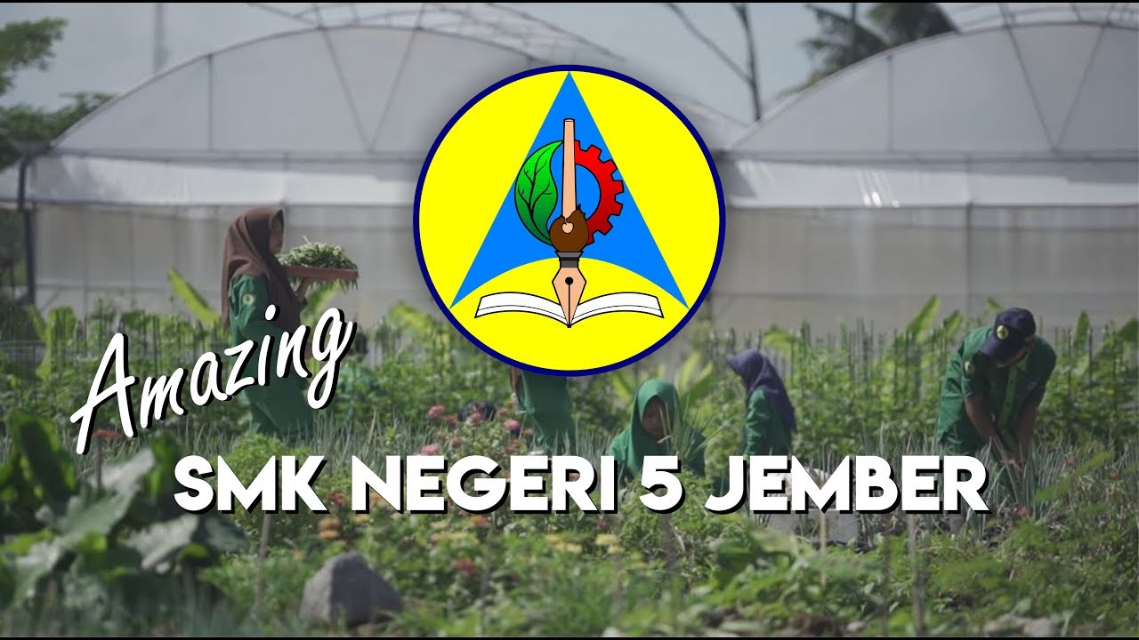 SMK Negeri 5 Jember Amazing School