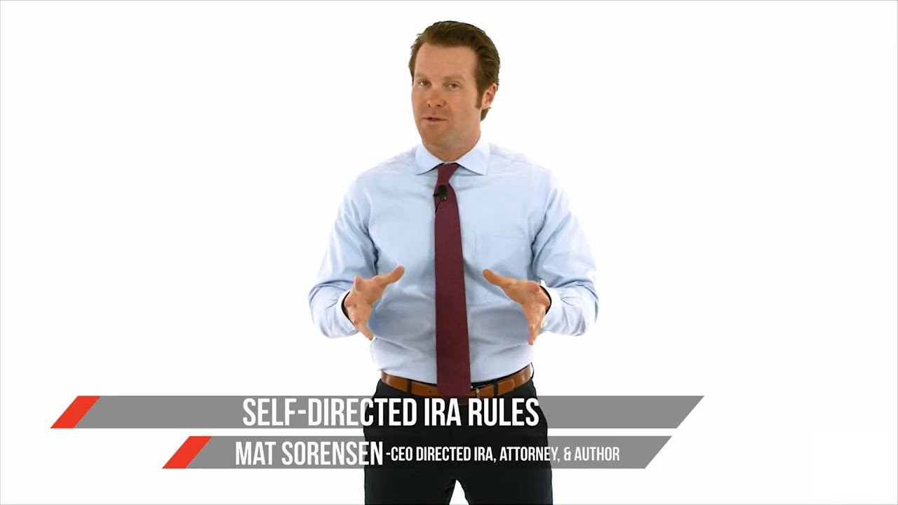 What are the Self-Directed IRA Rules?