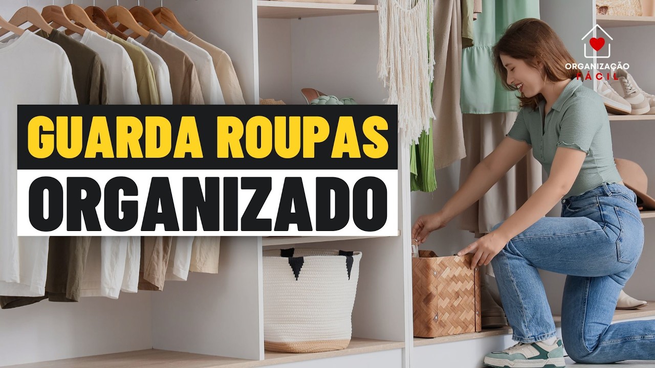 22 Dicas como Organizar o Guarda Roupas PEQUENO com MUITAS ROUPAS
