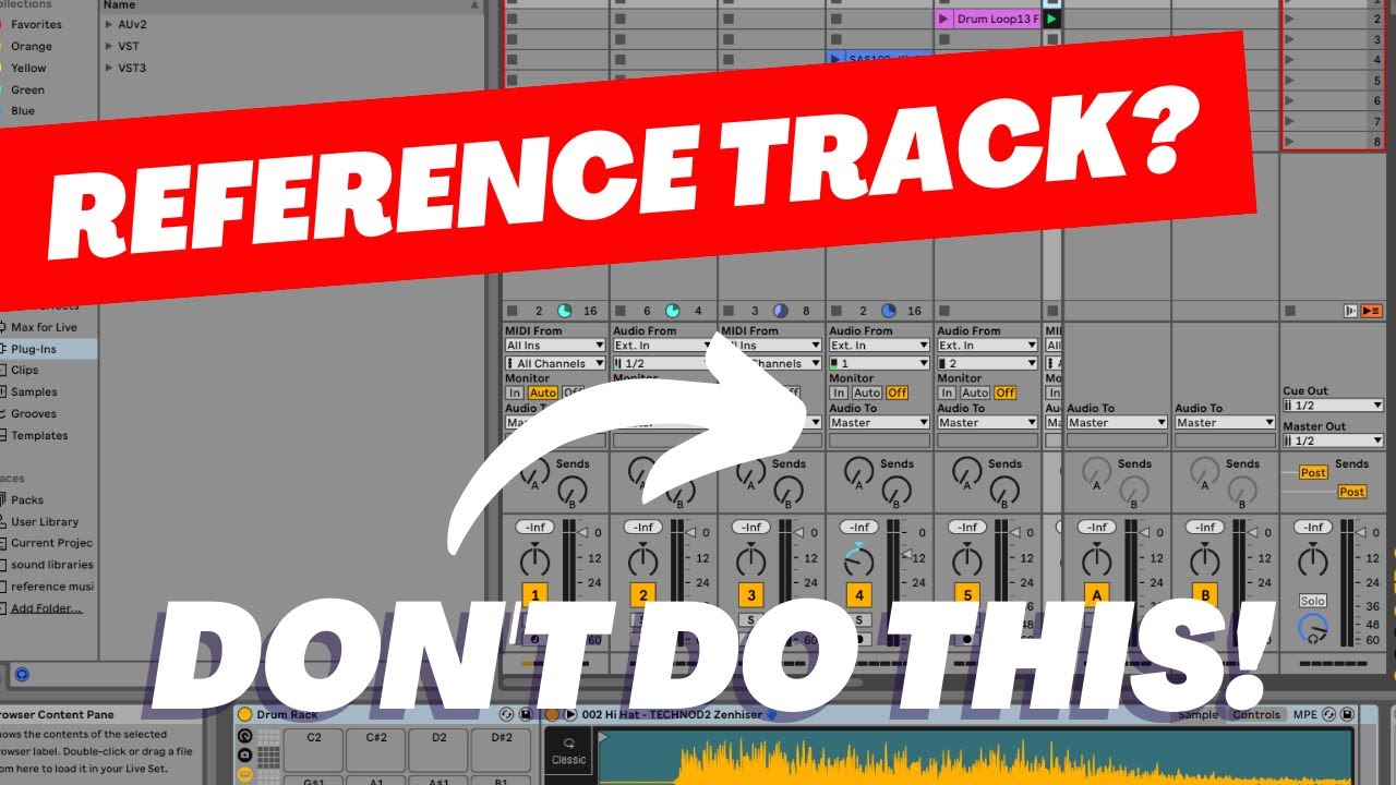 Using Reference Tracks in Ableton THE RIGHT WAY