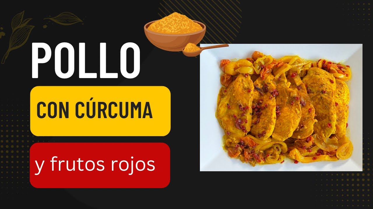 &iexcl;Un plato diferente! Descubre la receta de este Pollo con C&uacute;rcuma y Frutos Rojos