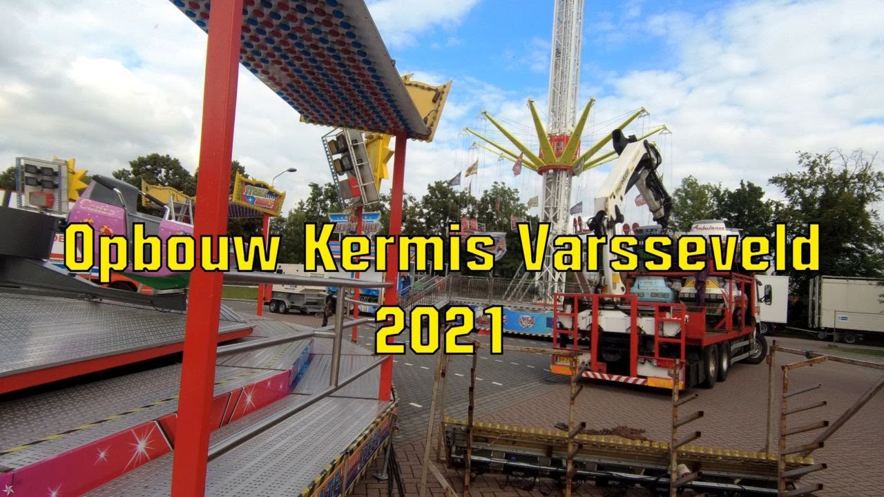 Opbouw Kermis Varsseveld 2021 (Aufbau Kirmes Varsseveld 2021)