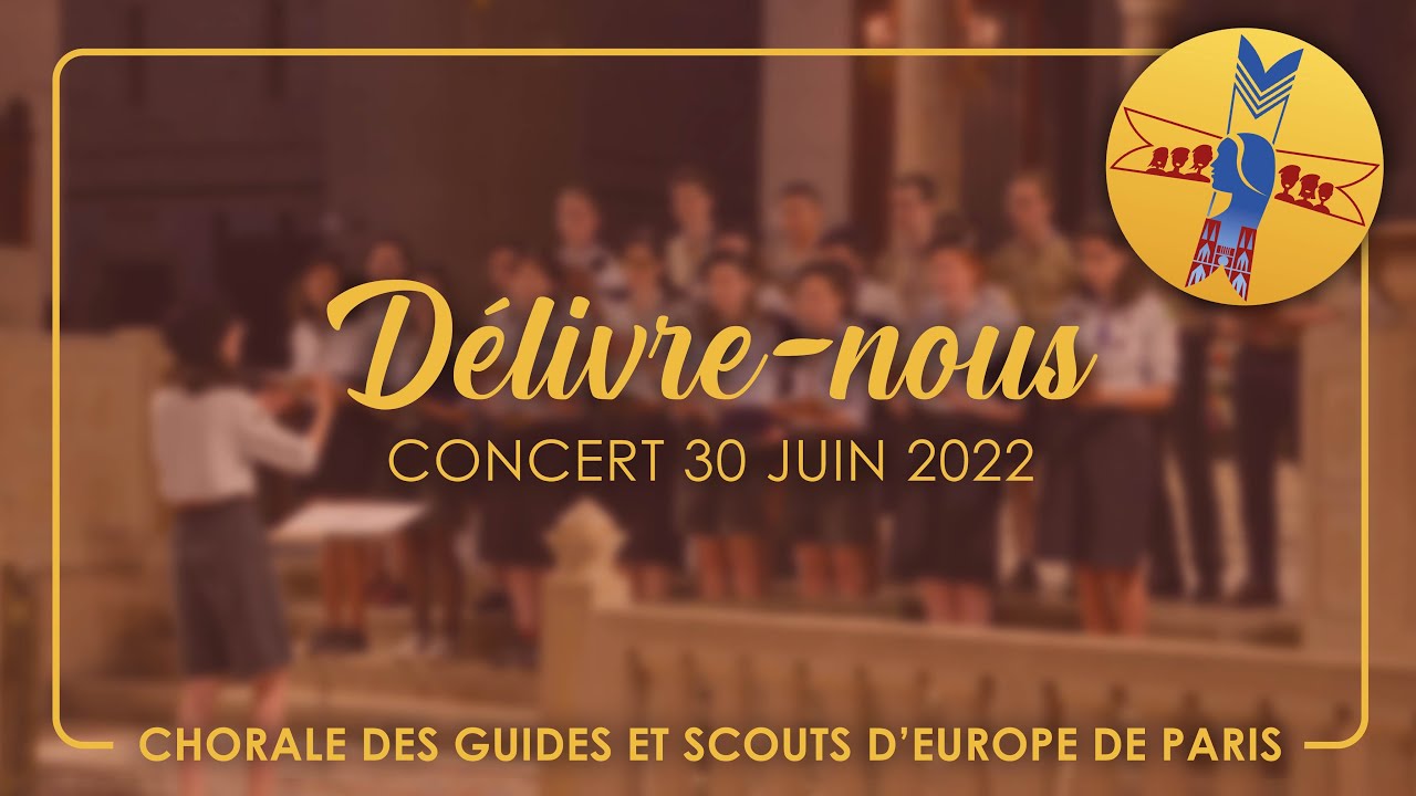 Délivre-nous – Concert 2022