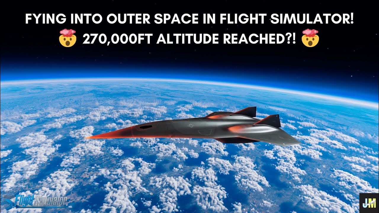 Flying Into Outer Space! Reaching 270,000FT Altitude With Experimental Darkstar in Flight Simulator!