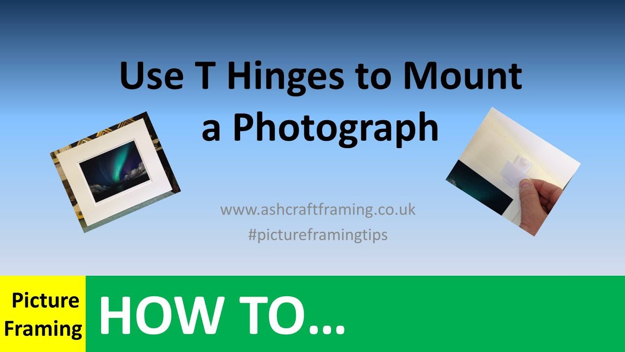 How to use T-hinges to mount a photograph or print.