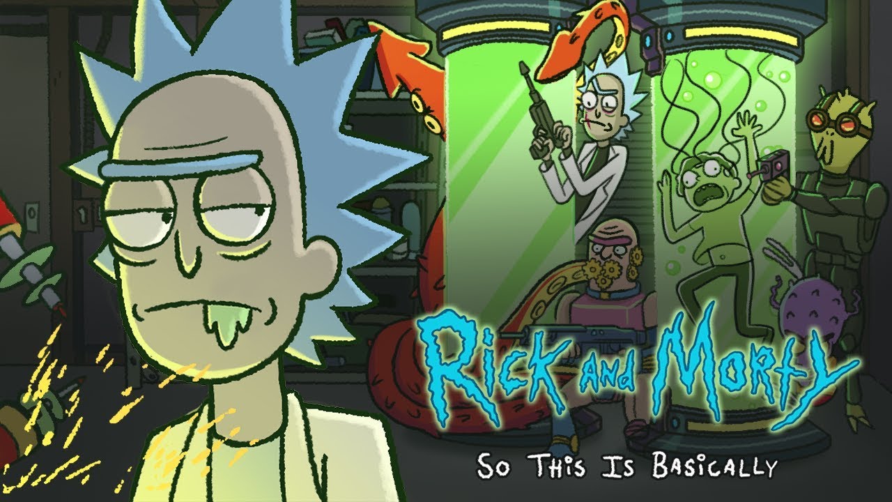 So This is Basically Rick and Morty