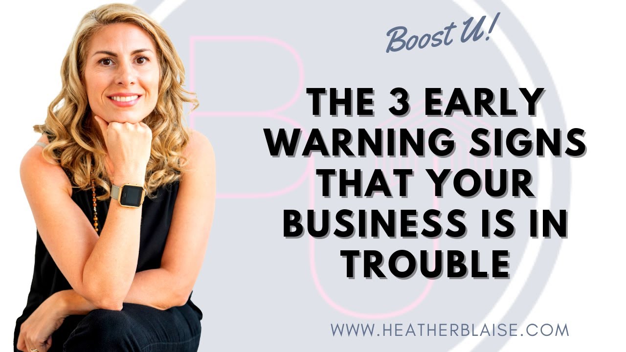The 3 Early Warning Signs That Your Business is in Trouble