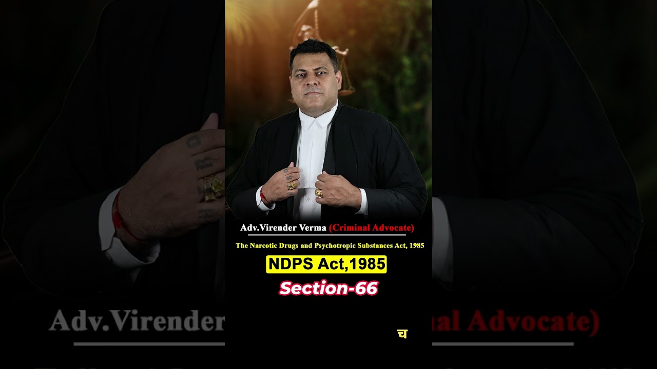 NDPS ACT  SECTION 66  #indialegal #ndpsact #shorts