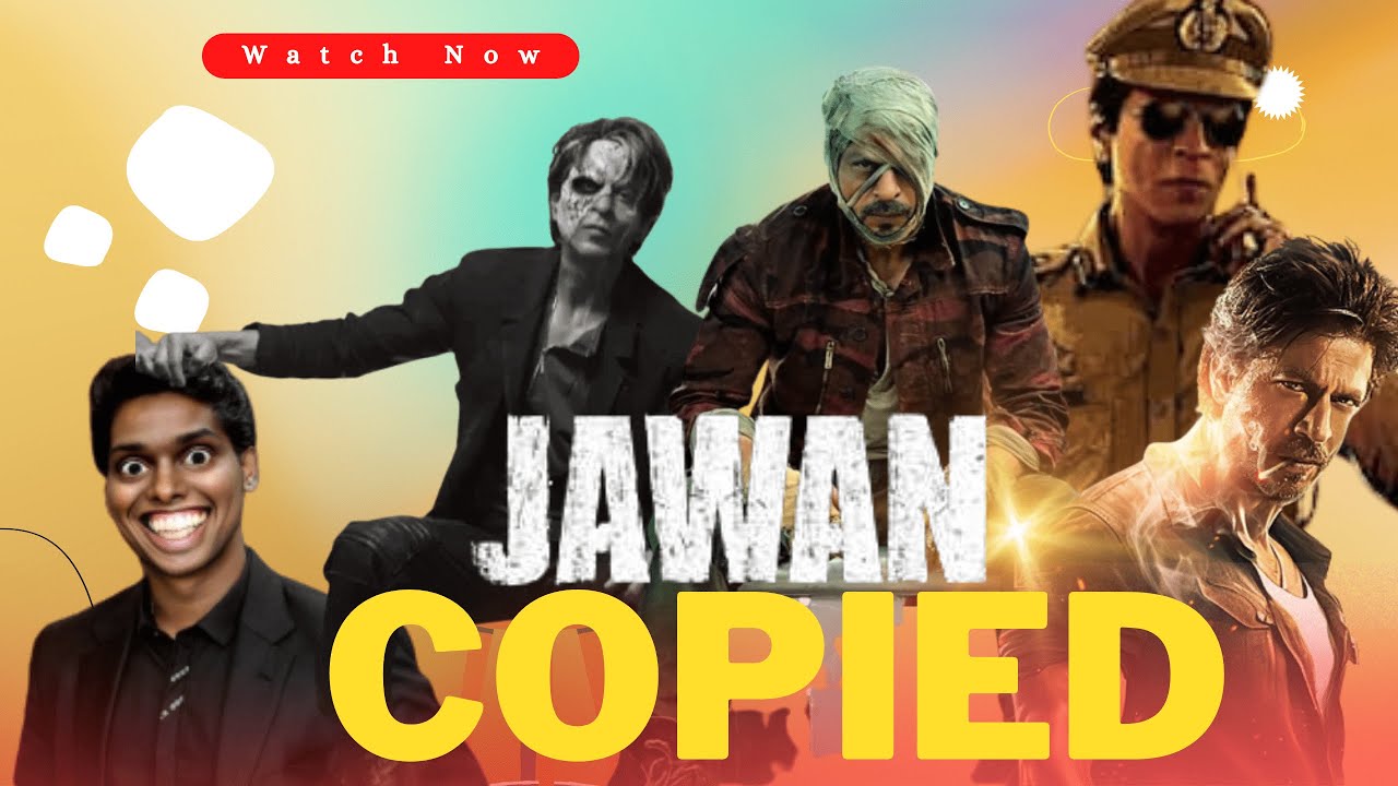 Jawan Movie is COPIED? | Spoiler Alert 🤯 | Copycat Scenes!!!