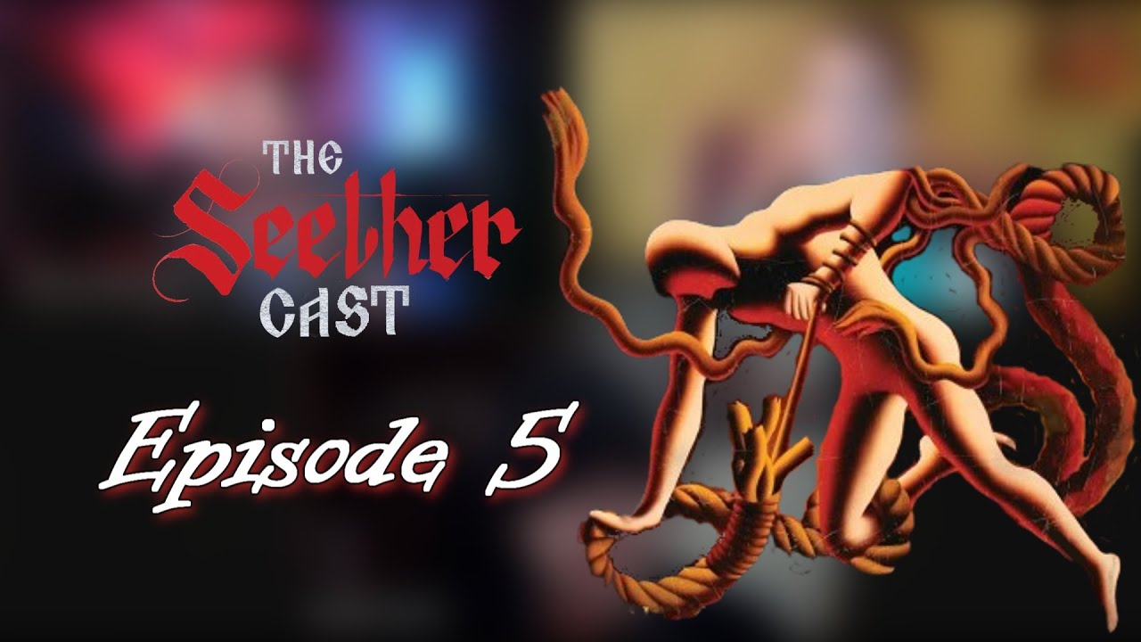 SeetherCast - Episode 5 - Holding Onto Strings Analysis