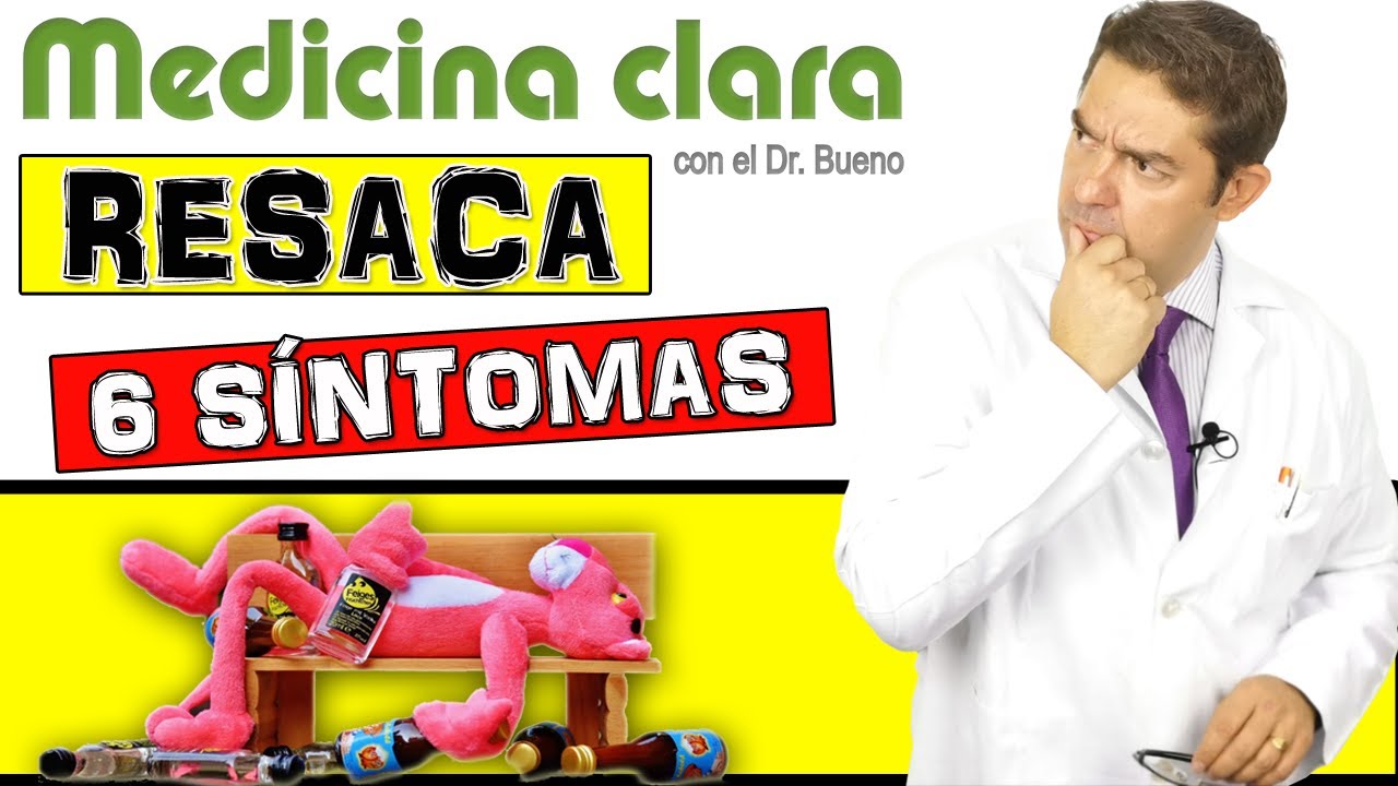 RESACA o CRUDA  ¿Por qué tenemos RESACA?  6 SÍNTOMAS PRINCIPALES| Medicina Clara