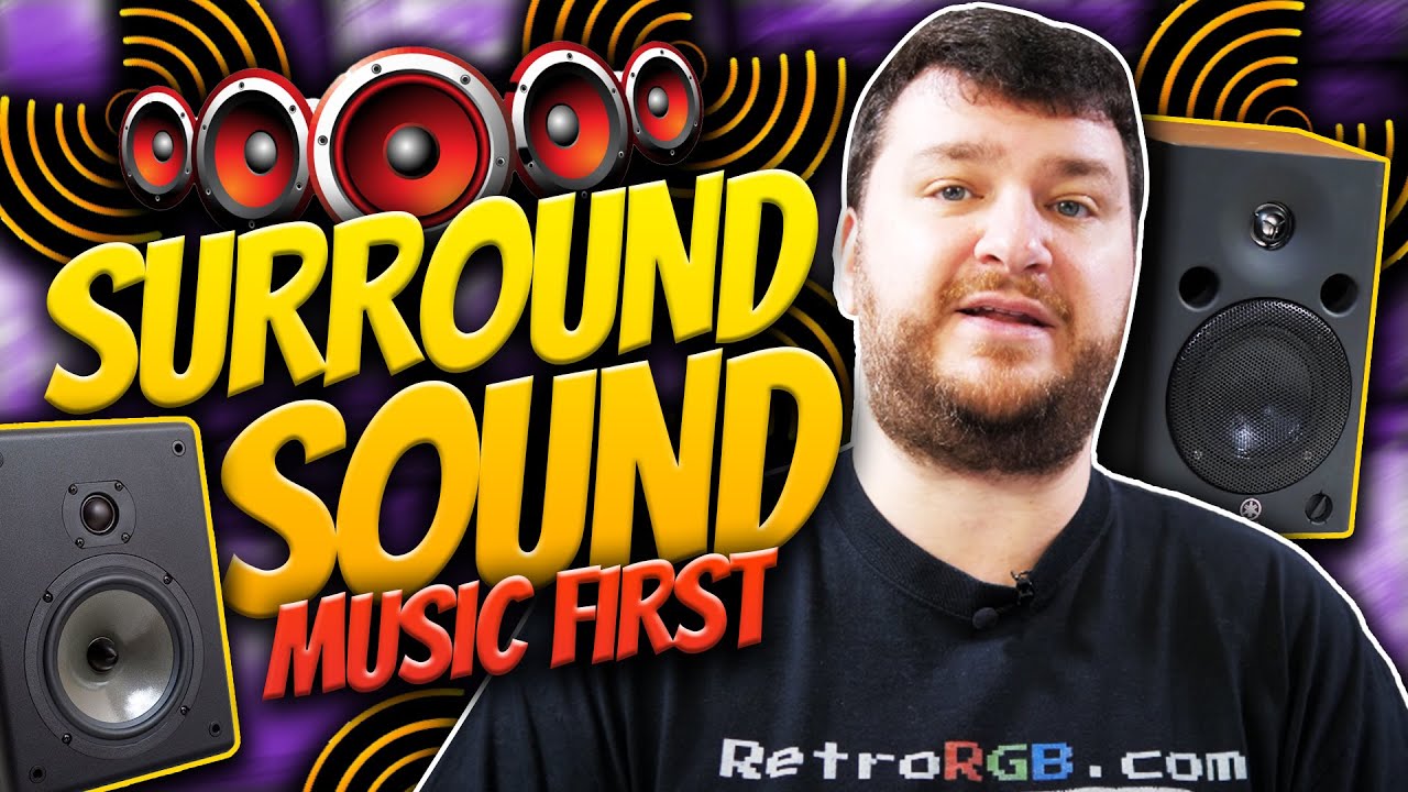 Surround Sound - Music First