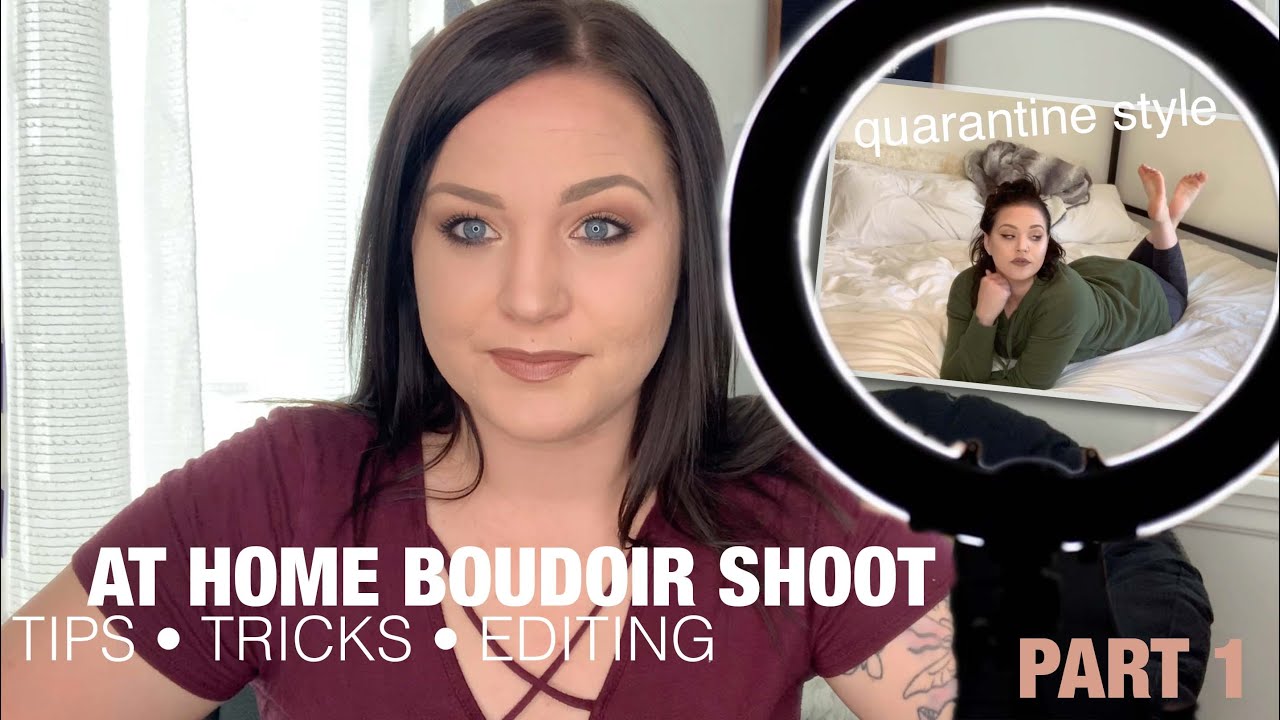 AT HOME BOUDOIR SHOOT - PART1