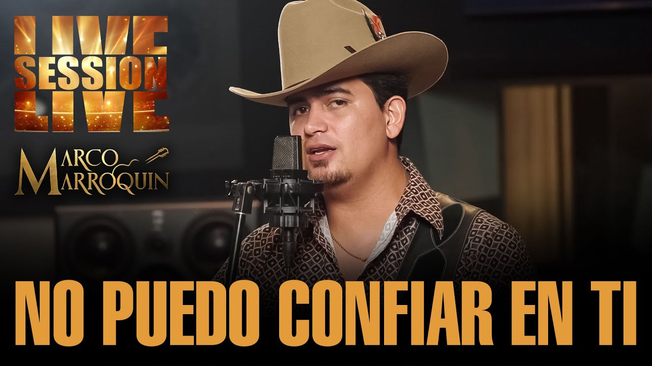 Marco Marroquin - No Puedo Confiar En Ti ( Video Oficial )