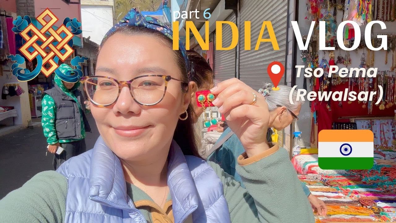 Tso Pema (Rewalsar) with family⎜cute Tibetan jewelry⎜India vlog part 6 ⎜#tibetanvlogger